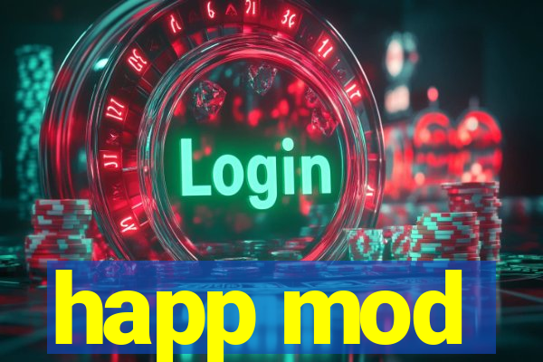 happ mod